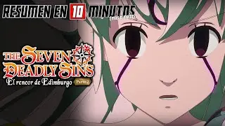 🔷 NANATSU NO TAIZAI The Edinburgh Grudge | 10-Minute Summary (More or Less) PART 2