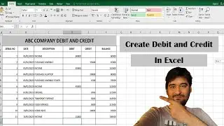 How to Create Debit and Credit Account Sheet In Microsoft Excel | Debit and Credit in Excel Sheet