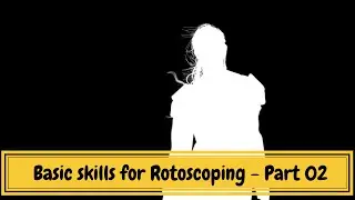Roto tutorial | Basic skills for Rotoscoping - Part 02 | Defocus roto skills