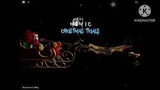 Christmas Trials is easy | The Mimic