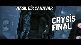 CRYSİS/FİNALL/BÜYÜK CANAVAR/#crysisremastered #oyunözeti
