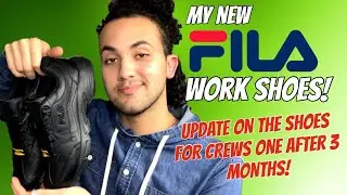 MY NEW FILA NON SLIP WORK SHOES 2021+ON FEET! WHAT HAPPENED WITH THE SHOES FOR CREWS ONE?(Not happy)