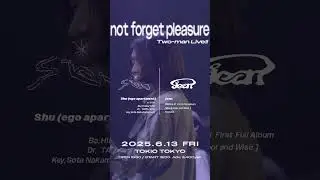not forget pleasure Two-man Live!