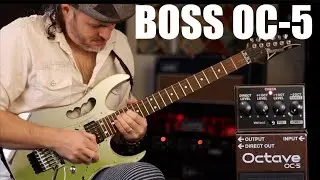 BOSS OC-5 Demo 3 Cool Octave Tricks