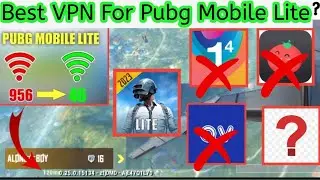 😱 Best VPN For Pubg mobile lite | Pubg lite best vpn in world | sabse badiya vpn pubg lite ke liye