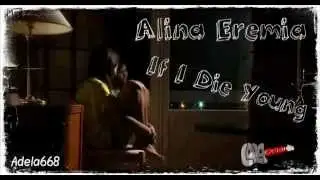 Alina Eremia - If I Die Young [cover]
