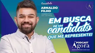 EM BUSCA DE UM CANDIDATO QUE ME REPRESENTE!   #Podcast 030