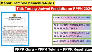 Kabar Gembira KemenPAN RB tentang Kapan Jadwal Pendaftaran PPPK 2024 ~ PPPK Guru, Teknis & Kesehatan