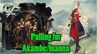 Pulling for Akambe/Inanna Sword of Convallaria