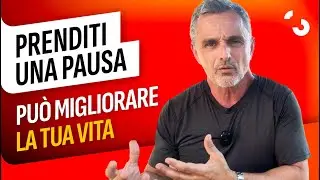 Prenderti una pausa può migliorare la tua vita: ecco perché!