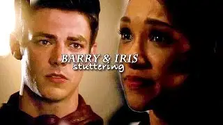 Barry & Iris | Stuttering