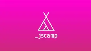JSCAMP 2019 — Conference Opening Video