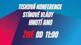 Tisková konference po jednání stínové vlády hnutí ANO 🔴