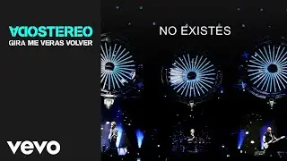 Soda Stereo - No Existes (Gira Me Verás Volver)