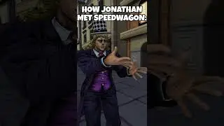 HOW JONATHAN MET SPEEDWAGON