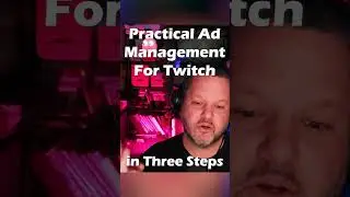 Tutorial for Managing Twitch Ads Coming Soon