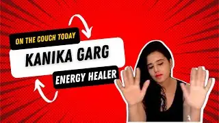 How to heal your inner child with Kanika Garg