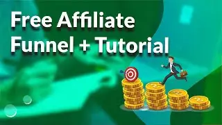 Free Affiliate Link Funnel and Marketing Tutorial