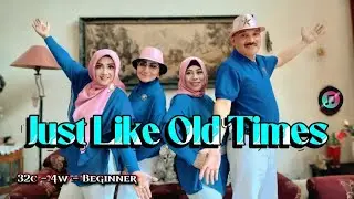 Just Like Old Times Line Dance - 32c - 4w - Beginner - Imam Wahyudi (INA)
