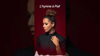 Chimène Badi, L’hymne à Piaf