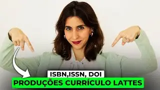 ISBN, ISSN, DOI | Como preencher produções- Currículo lattes