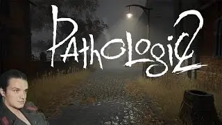 СОШЁЛ С УМА в Мор / Pathologic 2 - Прохождение #1