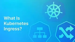 DevOps Tutorials | Understanding Kubernetes services & ingress networking | K8S Ingress