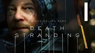 Death Stranding.(Начало)