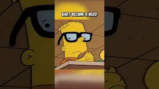 Bart became a nerd