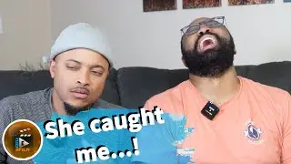 She caught you doing WHAT?!