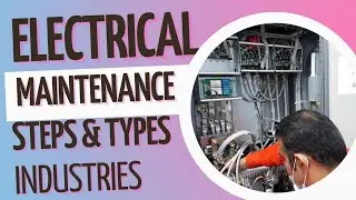 Electrical maintenance | types of maintenance