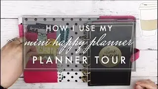 Mini Happy Planner Walk Through & Set Up // How I use my Mini Happy Planner