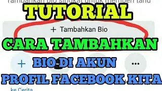 Tutorial cara tambahkan bio di profil akun facebook