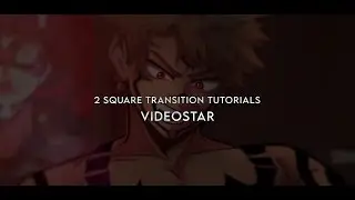 2 square transitions || videostar