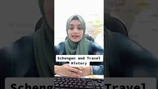 Make Travel History before Applying in Schengen