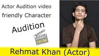 Actor Self Audition video For Film and Tv serial.