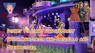 Anastasia - Drizella - Disney Villains Dance Party  - Disneyland