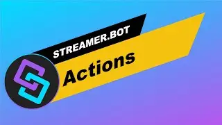 Streamer.Bot: Actions tab | Actions overview