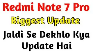 Redmi Note 7 Pro Biggest Updates | Dark Mode | Clock Format Change in Hindi