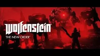 Wolfenstein: The New Order trailer mix