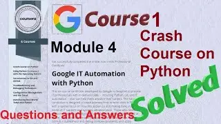Answers | Crash course on Python| course 1 module 4 | Google IT Automation with Python | Coursera
