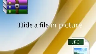 Hide a file in picture by winrar