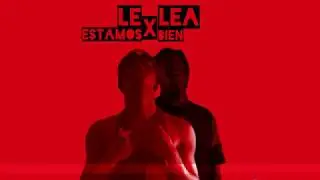 Legacy Ldm ft Lea - Estamos Bien (Prod.by Leaonthebeat x GhostCream)