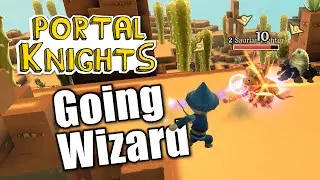 Portal Knights - GOING WIZARD - Let's Play Portal Knights Gameplay