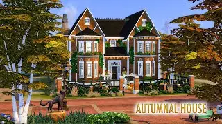Autumnal House  / The Sims 4 / Speed Build / Осенний Дом / Симс 4