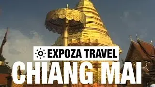 Chiang Mai (Thailand) Vacation Travel Video Guide