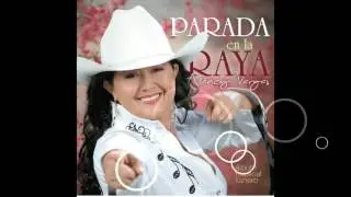 NANCY VARGAS -   PARADA EN LA RAYA