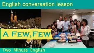 'A Few' and 'Few.' - Learn English Grammar Online