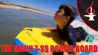 The Mach 7-SS Boogie Board