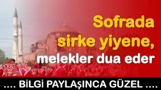 Sofrada Sirke Yiyene, Melekler Dua Eder